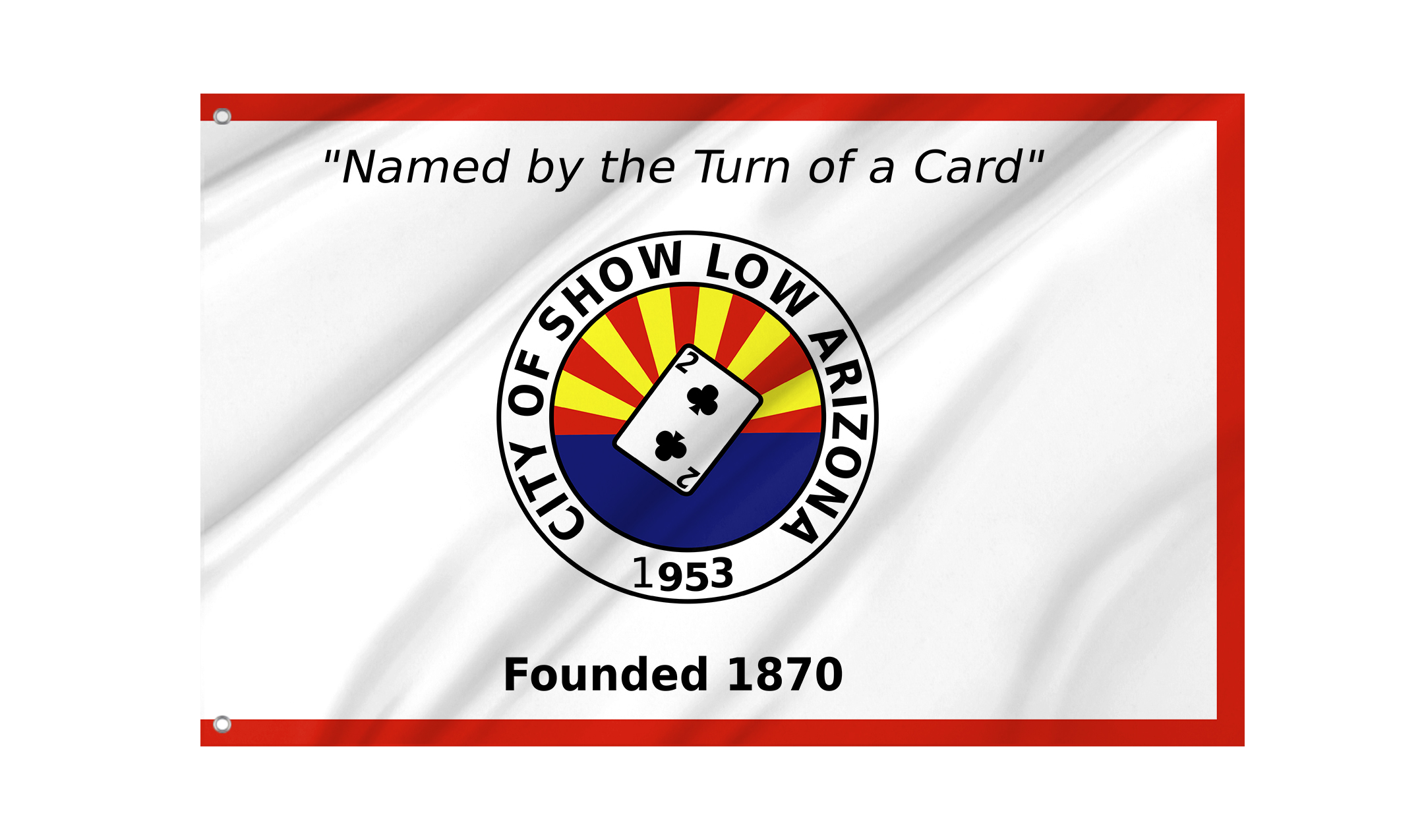 Show Low Flag for Indoor & Outdoor Use