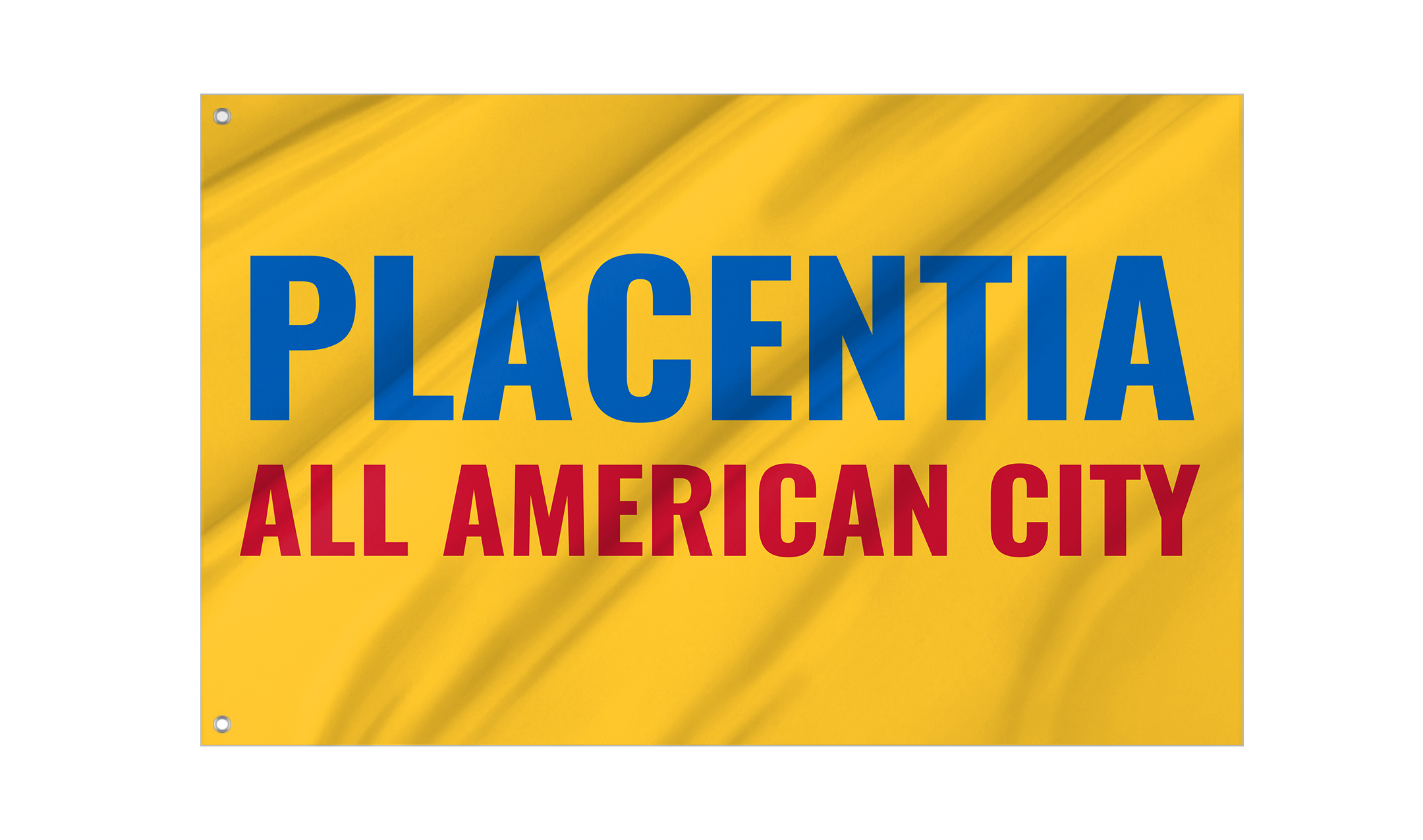 Placentia Flag for Indoor & Outdoor Use
